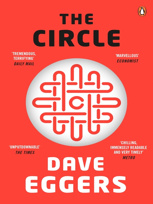 Title details for The Circle by Dave Eggers - Wait list